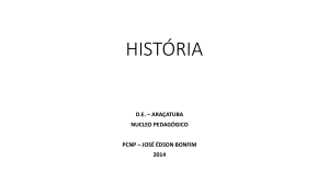 historia - Diretoria de Ensino Araçatuba