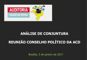 Maria Lucia Fattorelli – REUNIÃO CONSELHO POLÍTICO DA ACD