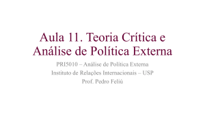 Aula 11. Teoria Crítica e Análise de Política Externa