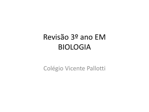 Revisão 3º ano EM BIOLOGIA