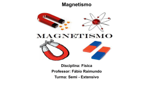 Magnetismo - Colégio Energia Barreiros