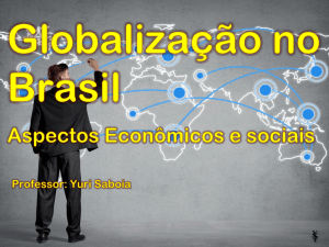 Cap.02 - A Globalização no Brasil