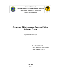 Conversor Elétrico para o Gerador Eólico de Baixo Custo