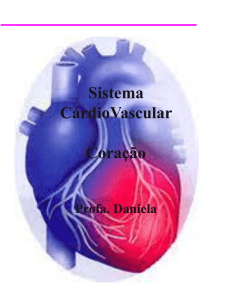 Sistema CárdioVascular Coração