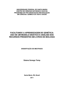 facilitando a aprendizagem de genética: uso de um modelo didático