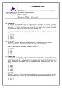 1 Lista de Exercício ss Aluno (a): . ____ Professor: Fabrízio Gentil