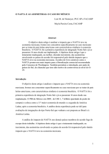 1 O NAFTA E AS ASSIMETRIAS: O CASO DO MÉXICO Luiz M. de