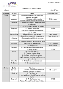 TRABALHOS BIMESTRAIS Aluno: : 6º ano Bimestre Disciplina