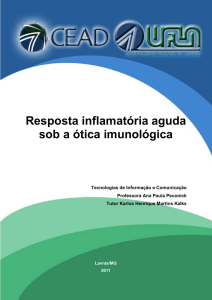 Resposta inflamatória aguda sob a ótica imunológica