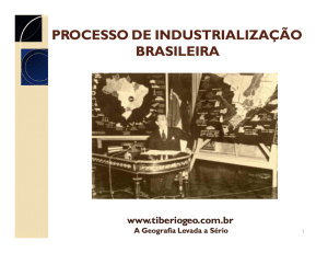 processo de industrialização brasileira