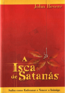 A Isca de Satanás - Arauto de Cristo