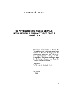 os aprendizes de inglês geral e instrumental e suas atitudes face à