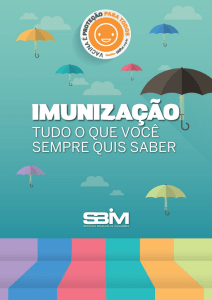 Imunização: Tudo o que você sempre quis saber