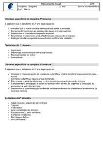 Planejamento Anual 2015 Disciplina: Geografia 2º ano Ensino