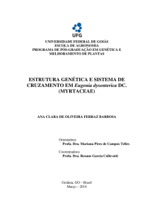 ESTRUTURA GENÉTICA E SISTEMA DE CRUZAMENTO EM