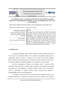 estudo de caso: a análise da influência da segmentação de