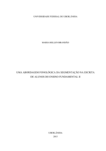 uma abordagem fonológica da segmentação na escrita de alunos