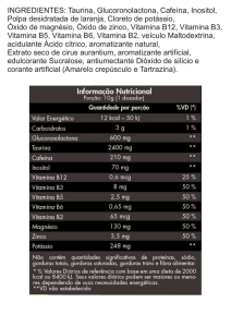 INGREDIENTES: Taurina, Glucoronolactona, Cafeína, Inositol