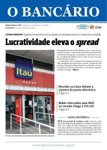 Lucratividade eleva o spread - Sindicato dos Bancários da Bahia