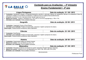Língua Portuguesa Data da avaliação: 21 / 08 / 2013