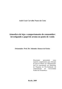 Atmosfera de loja e comportamento do consumidor: investigando o