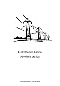 Eletrotécnica básica Atividade prática