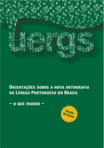 Orientações sobre a nova ortografia da Língua Portuguesa