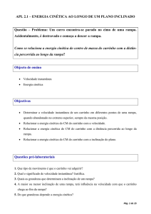 ENERGIA CINÉTICA AO LONGO DE UM PLANO INCLINADO