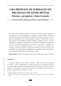 Ensino, pesquisa e intervenção - Faculdade de Psicologia e de