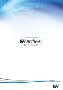 1 Sobre o GFI Archiver