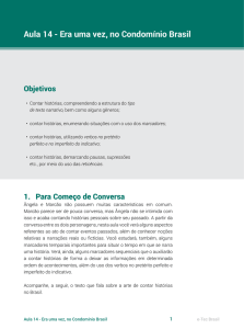 Aula 14 - Era uma vez, no Condomínio Brasil