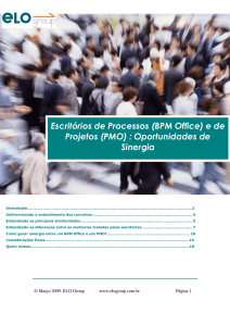 Escritórios de Processos (BPM Office) e de Projetos (PMO)