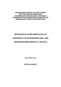 importância da implementação da assistência de enfermagem (sae)