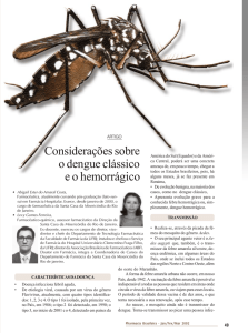 Considerações sobre o dengue clássico e o hemorrágico