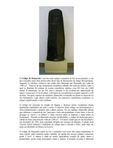 O Código de Hamurabi é um dos mais antigos conjuntos de leis já