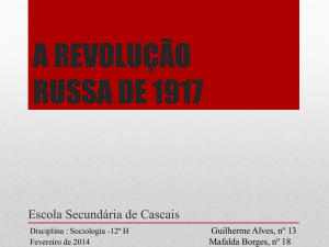Revolução Russa - Agrupamento de Escolas de Cascais
