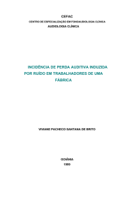 incidência de perda auditiva induzida por ruído em