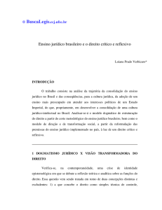 Ensino jurídico brasileiro e o direito crítico e reflexivo