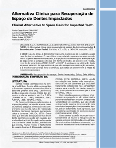 Alternativa Clínica para Recuperação de Espaço de Dentes