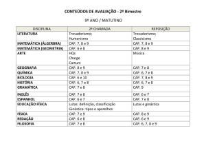 CONTEÚDOS DE AVALIAÇÃO - 2º Bimestre 9º ANO / MATUTINO