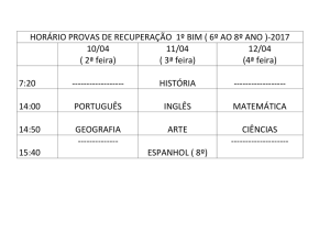 HORÁRIO PROVAS DE RECUPERAÇÃO 1º BIM ( 6º AO 8º ANO