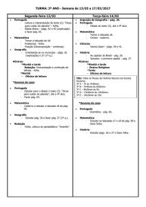 TURMA: 3º ANO - Semana de 13/03 a 17/03/2017 Segunda