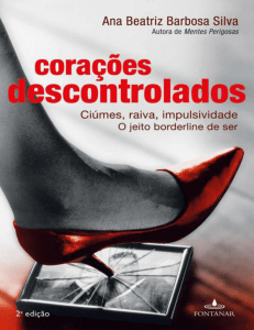 Coracoes Descontrolados - Ana Beatriz Barbosa Silva