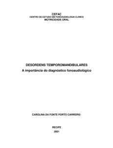 DESORDENS TEMPOROMANDIBULARES A importância