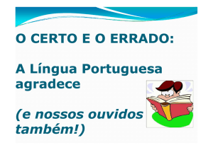 A Língua Portuguesa agradece