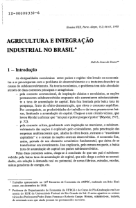 AGRICULTURA E INTEGRAÇÃO INDUSTRIAL NO BRASIL*