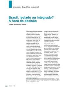 Brasil, isolado ou integrado? A hora da decisão