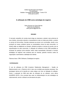 A utilização de CRM como estratégia de negócio