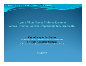 Água e Vida: Nossos Maiores Recursos Vamos Preservá