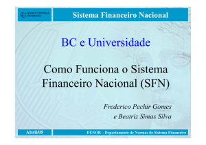 Como funciona o Sistema Financeiro Nacional (SFN)